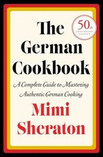 The German Cookbook: A Complete Guide..., Mimi Sheraton picture