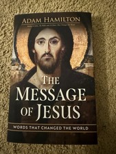 The Message of Jesus: Words That Changed the World (The Message of Jes Paperback picture