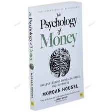 The Psychology of Money - Timeless Lessons on Wealth, Greed,Happiness,Paperback  picture