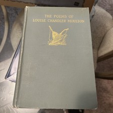 1908 The Poems of Louise Chandler Moulton US Edition Little Brown and Company picture