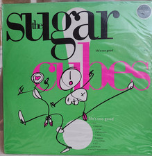 Sugarcubes Life's Too Good 12
