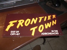 VINTAGE FRONTIER TOWN NY STATE SOUVENIR ATTRACTION Bumper Cardboard Sign picture