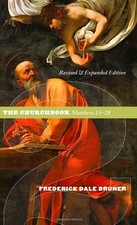 MATTHEW: A COMMENTARY - VOLUME 2: THE CHURCHBOOK, MATTHEW By Frederick NEW picture