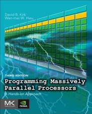 Programming Massively Parallel Processors, Third Edition: A Hands-on A - GOOD picture