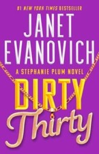 Dirty Thirty (30) (Stephanie Plum) - Paperback By Evanovich, Janet - VERY GOOD picture