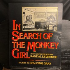 In Search Of The Monkey Girl By Spalding Gray 1982 1st PB Ed Circus Carney Rare picture