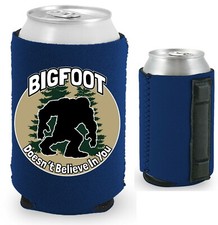 Bigfoot Doesn't Believe In You Magnetic Can Coolie Neoprene Collapsible picture