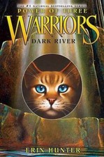 Dark River (Warriors: Power of Three #2) - Hardcover By Hunter, Erin - GOOD picture