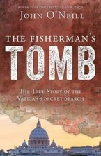 The Fisherman's Tomb: The True Story of the Vatican's Secret Search - GOOD picture