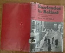rare*Barricades in Belfast Max Hastings Northern Ireland Book Civil Rights 1970 picture