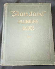 Antique 1920 STANDARD PLUMBING GOODS Catalog Hardcover Copyright 1919 Rare picture