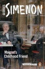 Maigret's Childhood Friend (Inspector Maigret) - paperback Simenon, Georges|... picture