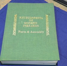 vintage copy of the Encyclopedia of Modern Firearms: Parts & Assembly, Brownell picture
