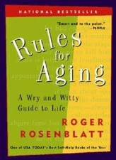 Rules for Aging: A Wry and Witty Guide to Life - Paperback - GOOD picture