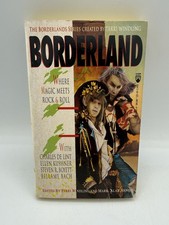 Borderland: Where Magic Meets Rock & Roll (Borderlands Series) Terri Windling picture