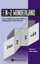 Paolo Soriani P N=2 WONDERLAND, THE: FROM CALABI-YAU MANI (Hardback) (UK IMPORT) picture