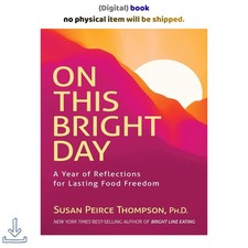 Susan Peirce Thompson PhD On This Bright Day: A Year of Refl picture