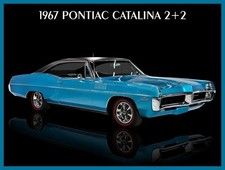1967 Pontiac Catalina 2+2 in Blue over Black NEW Metal Sign: 12x16