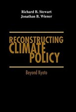 Reconstructing Climate Policy : Beyond Kyoto Paperback picture