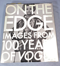 On The Edge Images From 100 Years Of Vogue 1992 Hardcover Fashion Photography Bo picture