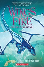 The Lost Heir (Wings of Fire Graphic No..., Mike Holmes picture