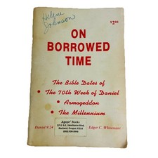 88 Reasons Why Rapture Will Be In 1988 Book On Borrowed Time Edgar C Whisenant picture