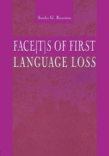 Face[t]s of First Language Loss by Sandra G. Kouritzin - 9780805831863 picture