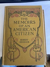 The Memoirs Of An American Citizen,1st Ed.,HC, 1905 picture