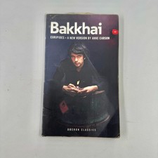 Bakkhai (Oberon Classics) - Paperback, by Carson Anne - Good picture