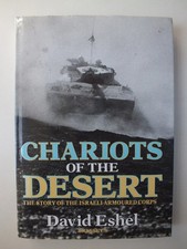 Chariot of the Desert : The Story of the Israeli Armoured Corps  picture