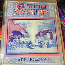 Antique Sheet Music The Whip Abe Holzmann March Jerome Remick Train Wreck Art  picture