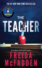 The Teacher by Freida McFadden: Used picture