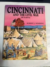 Book Cincinnati and the Civil War Robert Wimberg Paperback 1992 History North picture
