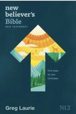 New Believer's Bible NLT (PB): NEW TESTAMENT First Steps for New Christians picture