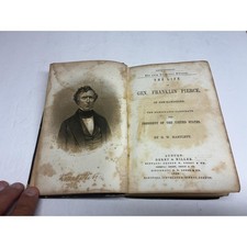 1852 Life of General Franklin Pierce by D W Bartlett Antique Presidential Campai picture
