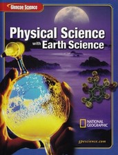 Glencoe Physical Science with Earth Science, Student Edition - GOOD picture