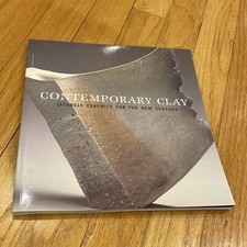 Contemporary Clay: Japanese Ceramics for the New Century - Earle, Joe picture