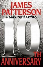 10th Anniversary (Women's Murder Club) - Hardcover By Patterson, James - GOOD picture