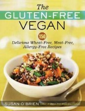The Gluten-Free Vegan: 150 Delicious Gluten-Free, Animal- - VERY GOOD picture