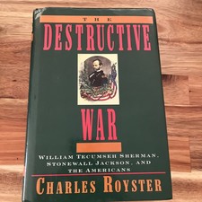 Charles Royster The Destructive War First Edition-1991-GOOD picture