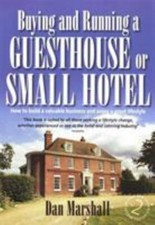 Buying and Running a Guesthouse or Small Hotel - Paperback - GOOD picture