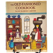1975 The Old-Fashioned Cookbook by Jan McBride Carlton, HCDJ picture