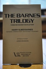 THE BARNES TRILOGY: THREE RIVISIONIST BOOKLETS By Harry Elmer Barnes picture