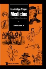 Campion Quinn Fascinating Fringes Of Medicine: From Oddi (Paperback) (UK IMPORT) picture