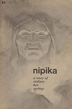 Nipika: A story of radium hot springs INA publication : no. QS-W0 picture