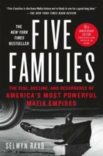 Five Families: The Rise, Decline, and Resurgence of America's Most Powerf - GOOD picture