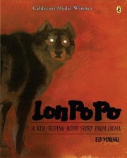 Lon Po Po: A Red-Riding Hood Story from China by Young, Ed picture