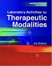 Laboratory Activities Therapeutic Modalities 3rd Ed PB Horodyski Starkey picture