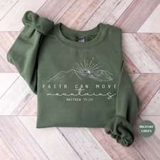 Faith Can Move Mountains Sweatshirt picture