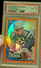 TOM BRADY RARE ORANGE REFRACTOR 2010 Topps Chrome Orange Refractor SP #C80 PSA 8 picture